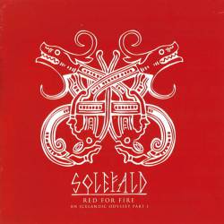 Solefald : Red for Fire: An Icelandic Odyssey: Pt. I